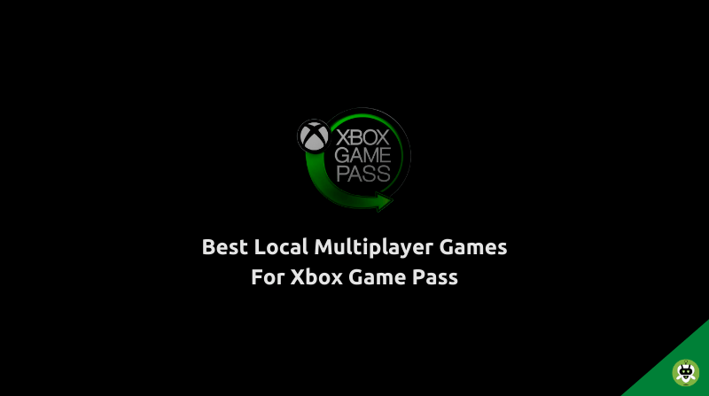 10 Best Local Multiplayer Games For Xbox Game Pass